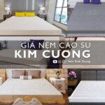 Giá nệm cao su Kim Cương - Nệm Bình Dương